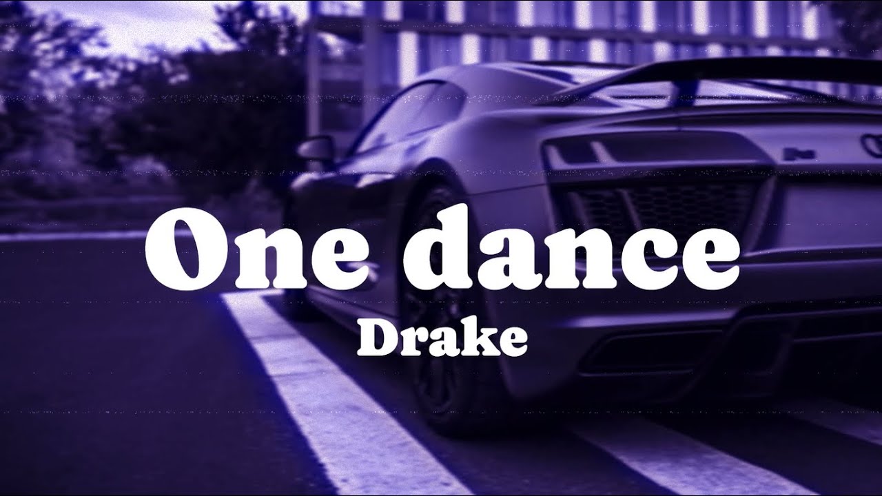 Drake - One Dance (Lyrics) ft. Wizkid & Kyla