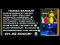 Hamza banouh  skills  goals  assists  passing defensive  js kabylie 