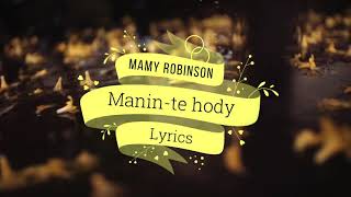 Manin te hody  - Mamy Robinson (lyrics) chords