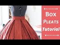 Box Pleats Tutorial