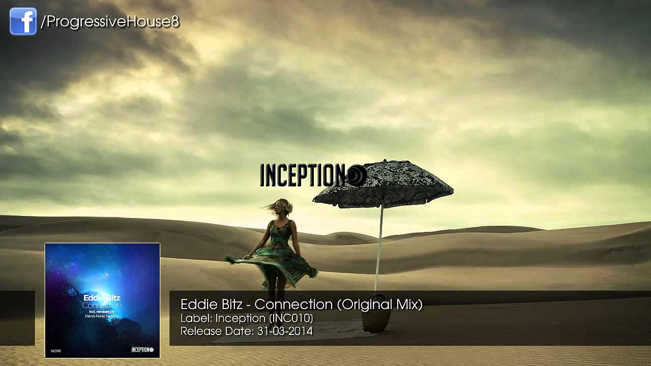 Mira Eddie Bitz - Connection (Original Mix) en YouTube Mira Eddie Bitz - Connection (Original Mix) en YouTube