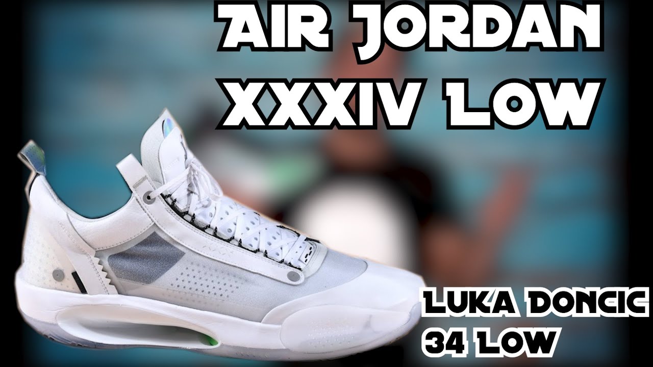 Air Jordan 34 Low Der Luka Doncic Basketballschuh Youtube