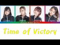 Time of Victory - Kamen Rider Girls Lyrics