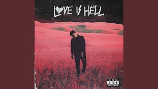 Love Is Hell (feat. Trippie Redd)