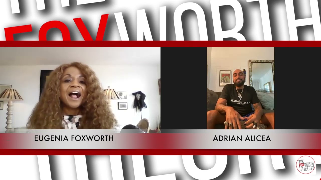 The Foxworth Theory Episode 7: Adrian Alicea