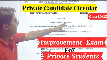 CBSE Circular 2023: Private students Compartment/Improvement Exam July 2023 | Supplementary #cbse