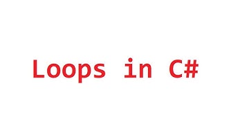 Loops in C# with Examples