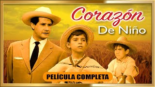 'CORAZON DE NIÑO' El Maestro con cariño Película completa