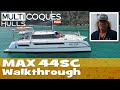 Max 44sc catamaran  walkthrough  multihulls world