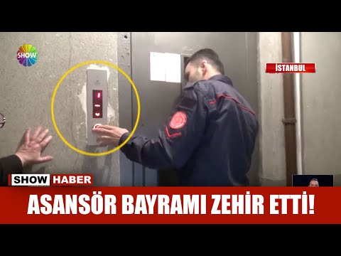 Asansör bayramı zehir etti!