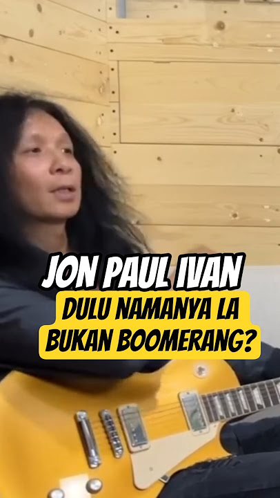 JON PAUL IVAN - WHEN THE BAND WAS STARTING, IT WAS NAMED L-A, NOT BOOMERANG? #podcast #boomerang ...