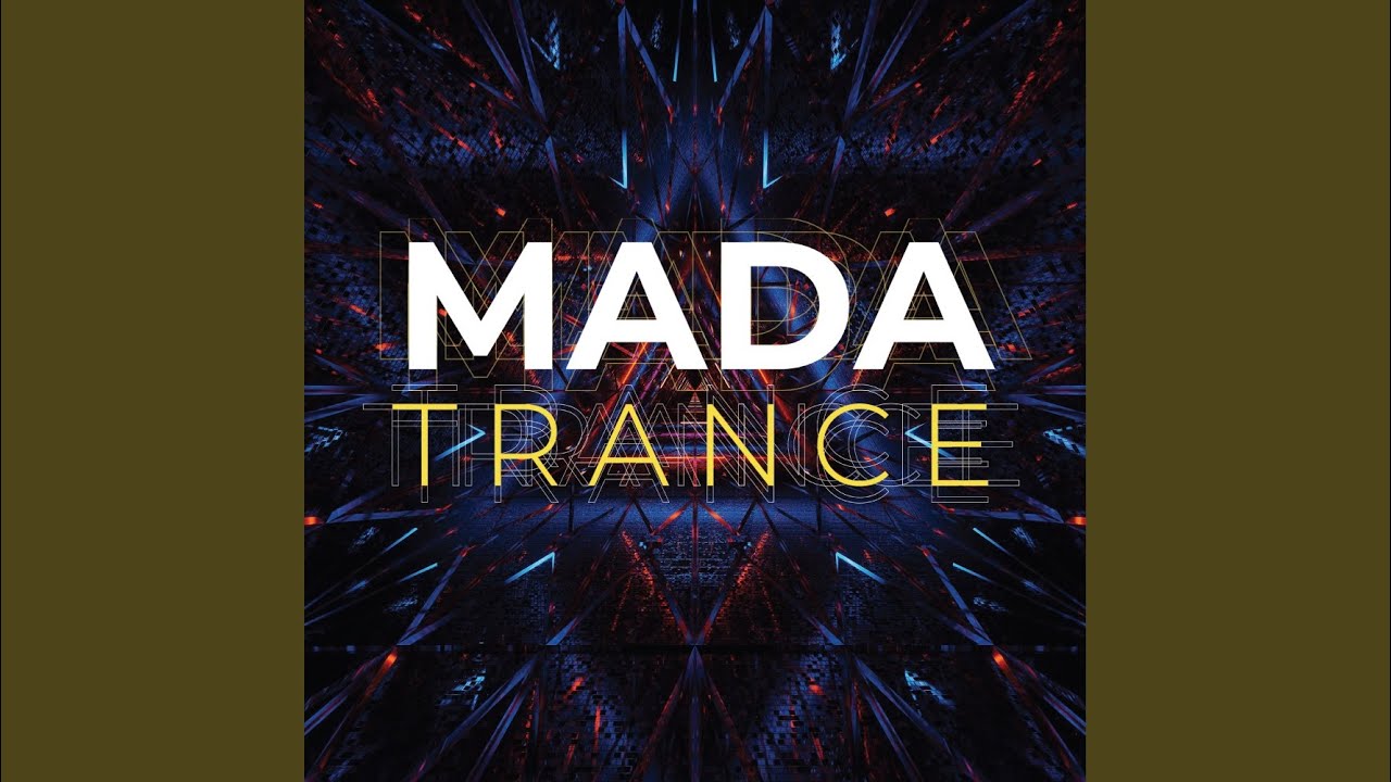 Mada Trance