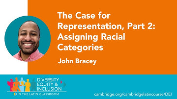 The Case for Representation, Part 2: Assigning Racial Categories