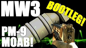 MW3: PM-9 MOAB on Bootleg!