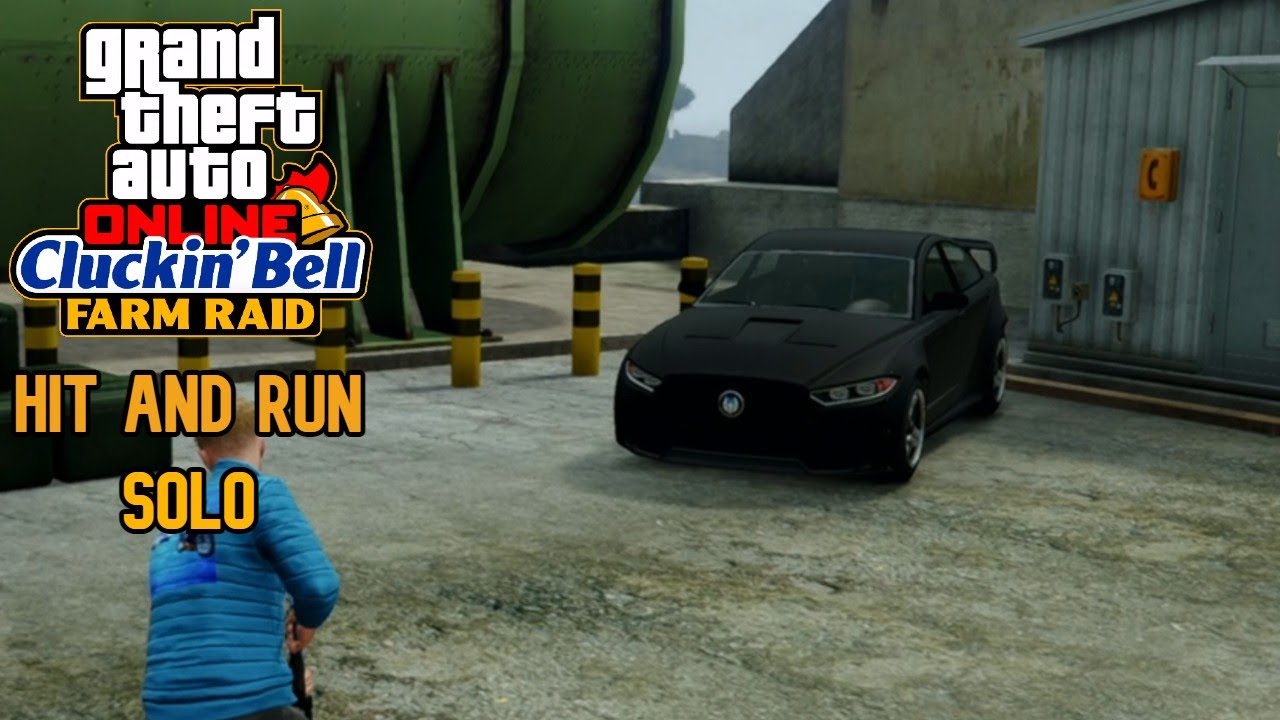 GTA Online Cluckin Bell Farm Raid Mission 4 Hit And Run Solo 