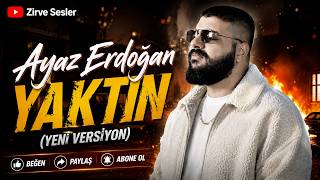 Ayaz Erdoğan - Yaktin [Yeni Versiyon] Arabic Afro Tech House (Cover)