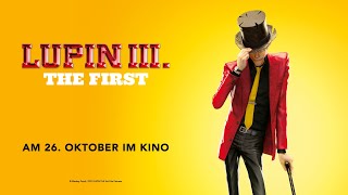 Lupin III.: The First (Kino-Trailer)