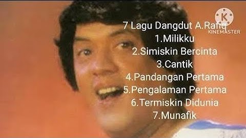 Full Album A. Rafiq - Lagu Dangdut Lawas Terbaik Sepanjang Masa | Nostalgia Dangdut 80an