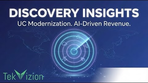 Discovery Insights: Turn UC Data Into Revenue