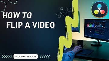 How to Flip a Video in DaVinci Resolve