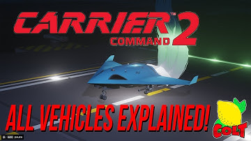 *EARLY ACCESS* All Available Vehicles in Carrier Command 2 and Their Uses! #CarrierCommand2