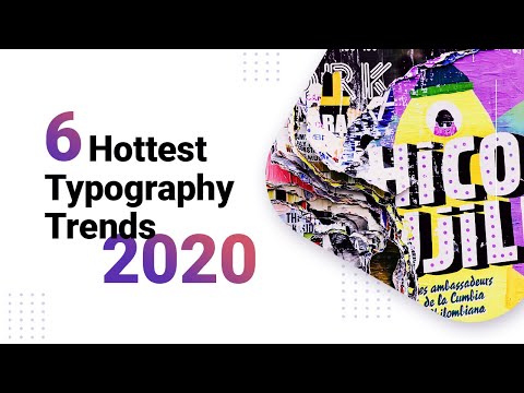 ?6 HUGE New Font Trends Every Designer Should Follow in 2020