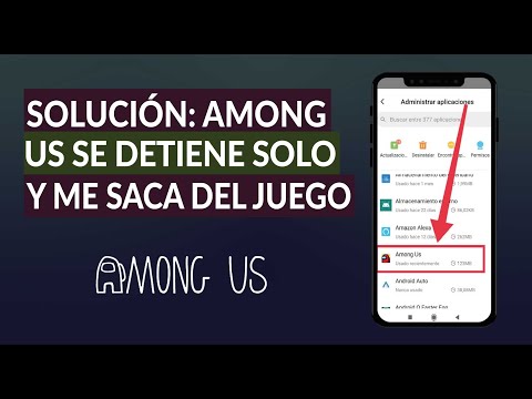 Among Us se Detiene Solo y me Saca de la Partida - Solución Rápida