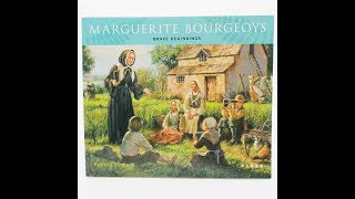 January 12 Saint Marguerite Bourgeoys