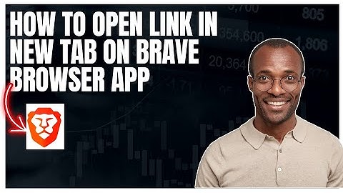 How to open link in new tab in Brave browser app