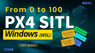 PX4 SITL Simulation with WSL on Windows | Ultimate Easy 2025 Guide From 0 to 100