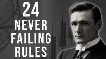 ✅ The ２４ Never-Failing Rules: Gann