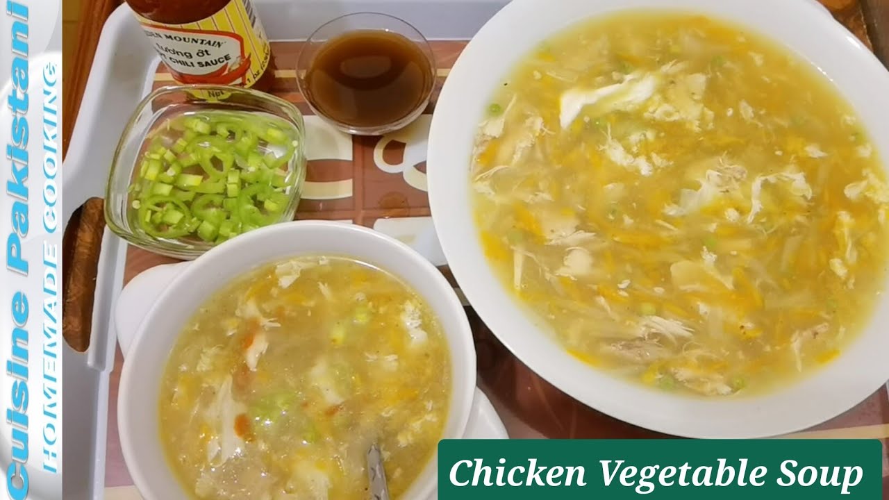 Easy &Yummy Chicken Vegetable Soup Recipe By Cuisine Pakistani in