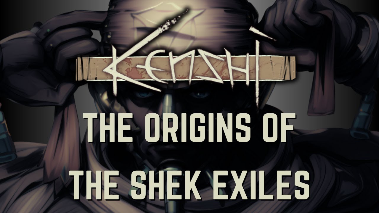 Kenshi - The Origins of the Shek Exiles