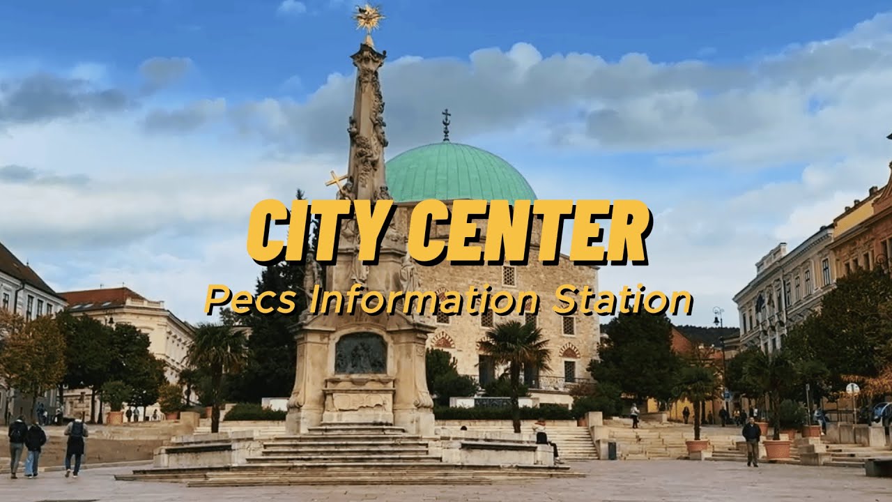 City Center of Pécs