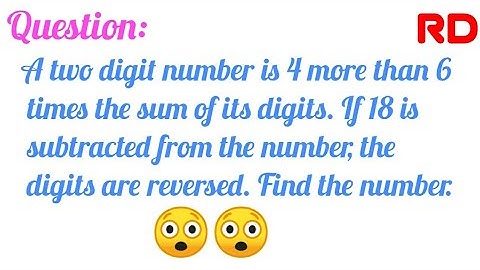 A two digit number is 4 more than 6 times the sum of its digits...|| Q.10 Ex.3.7 RD Class 10 || 👍👍
