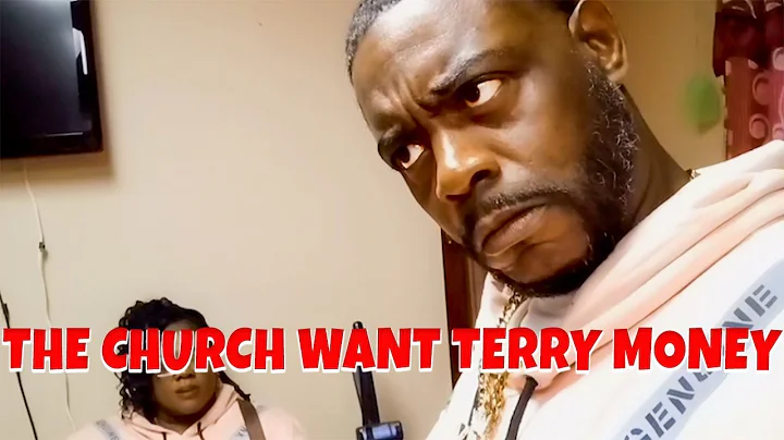 The Church Want Terry Money