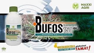 maxxiagri : #herbisida  BUFOS 150SL, Amonium Glufosinat Semua Gulma Dibikin Tamat #mantap #josss