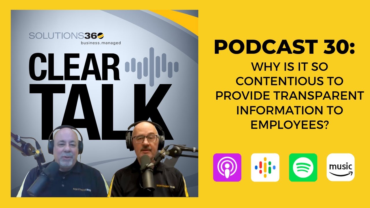 ClearTalk EP 30: Why Is It So Contentious to Provide Transparent Information to Employees?