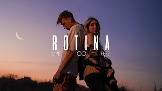 Lipe Fefe - Rotina