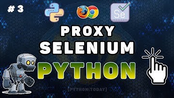 Python Selenium #3 Установка и работа с proxy в Selenium Chrome и Firefox WebDriver
