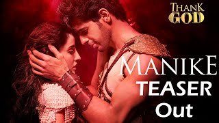 Sidharth And Nora Manike Song Teaser Out