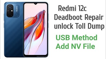 Redmi 12c 4-128 Dead boot Repair Dump Only Usb Method Nv File Read By Unlock Tools #adt