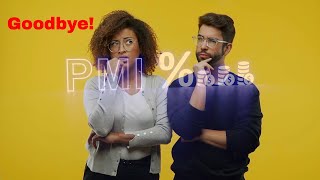 Say Goodbye To Private Mortgage Insurance: Tips For Avoiding PMI