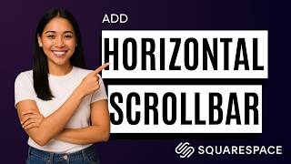 How to Add Horizontal Scrolling in Squarespace [Quick Guide]