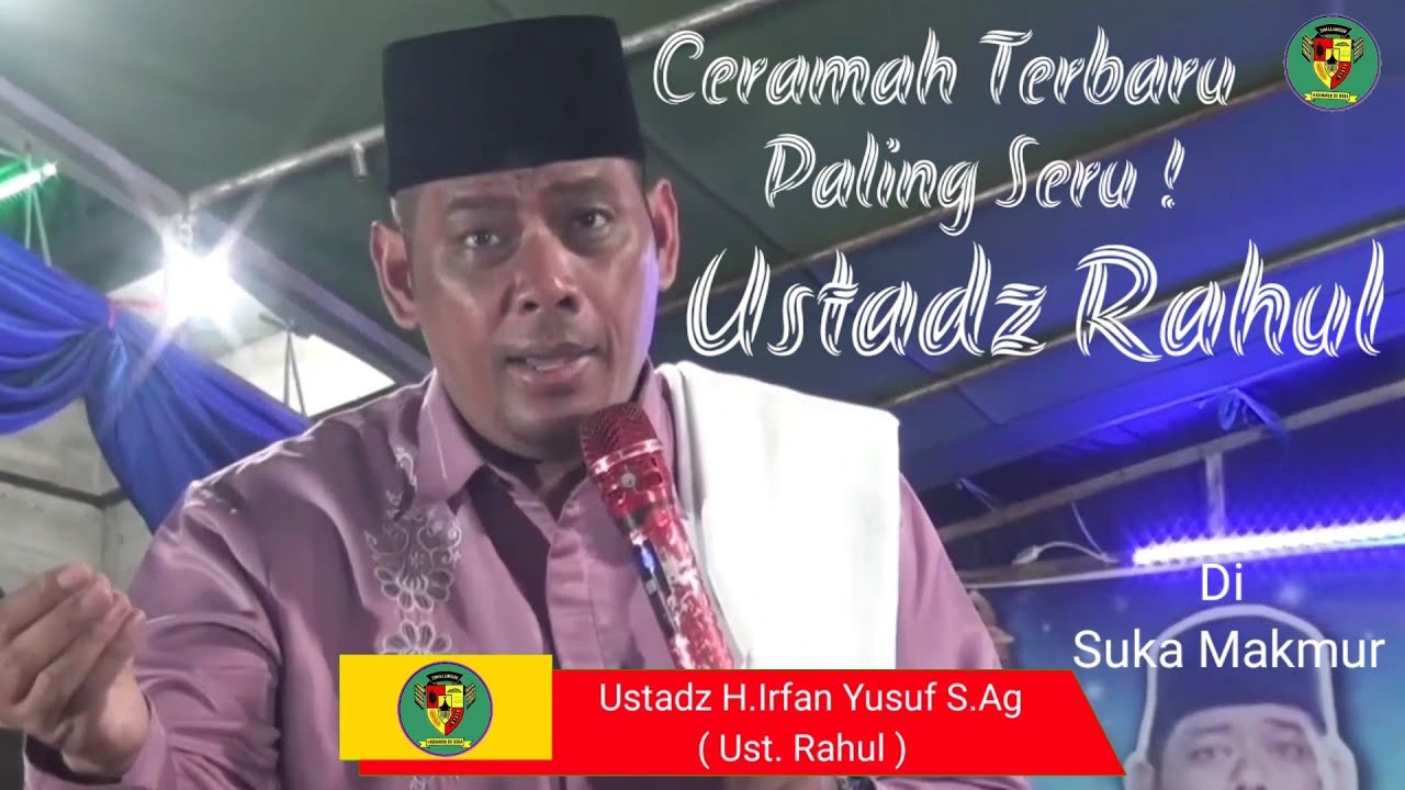 Ceramah Terbaru Paling Seru || Ustadz Rahul