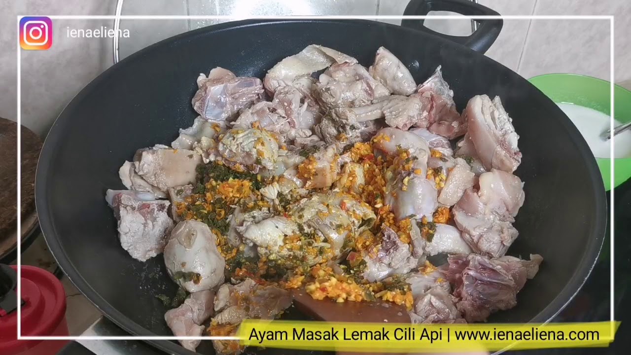 Resepi Ayam Masak Lemak Cili Api - YouTube