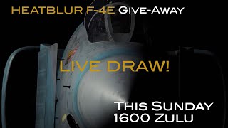 Heatblur F-4E Phantom II Give-Away Live Draw!