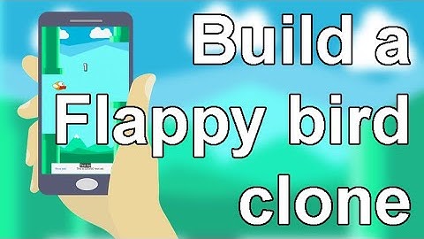 Create a Flappy Bird clone for Android