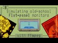 Oldschool Flat-Panel Monitor Simulation with FFmpeg