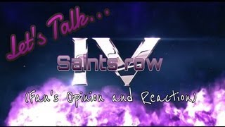 Lets Talk: Saints Row 4 - (fans opinions)